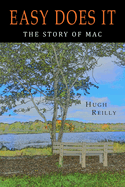 Easy Does It: The Story of Mac