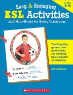 Easy & Engaging ESL Activities and Mini-Books for Every Classroom: Teaching Tips, Games, and Mini-Books for Building Basic English Vocabulary!