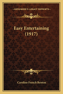 Easy Entertaining (1917)