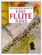 Easy Flute Tunes - Elliot, Katie, and Danes, Emma