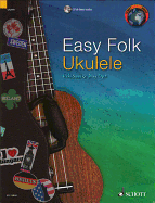 Easy Folk Ukulele: 29 Traditional Pieces