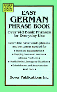 Easy German Phrase Book: Over 750 Basic Phrases for Everyday Use
