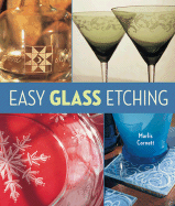 Easy Glass Etching - Cornett, Marlis