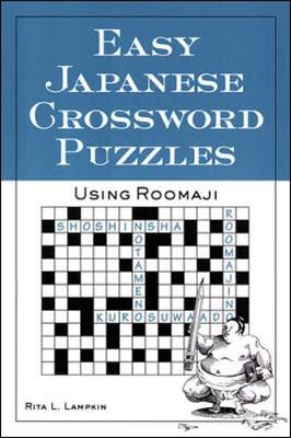 Easy Japanese Crossword Puzzles: Using Roomaji - Lampkin, Rita L