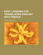 Easy Lessons for Translating English Into French