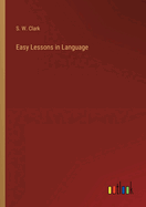 Easy Lessons in Language