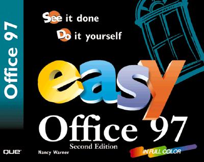 Easy Microsoft Office 97 - Warner, Nancy, and Lewis, Nancy D