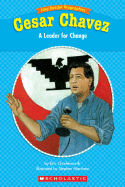 Easy Reader Biographies: Cesar Chavez: A Leader for Change