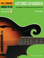 Easy Songs for Mandolin: Play the Melodies of 20 Pop, Bluegrass, Folk, Classical, and Blues Songs