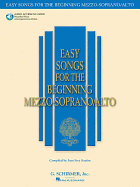 Easy Songs for the Beginning Mezzo-Soprano/Alto Book with Online Audio