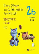 Easy Steps to Chinese for Kids 2b (Textbook) (with CD)