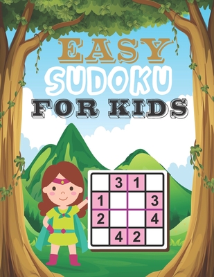 Easy Sudoku for Kids: Logical Thinking - Brain Game Book Easy Sudoku Puzzles For Kids - House, Bright Creative