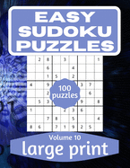 Easy Sudoku Puzzles: Sudoku Puzzle Book for Everyone With Solution Vol 10