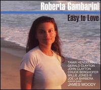 Easy to Love - Roberta Gambarini