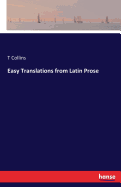 Easy Translations from Latin Prose