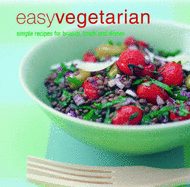 Easy Vegetarian - Warde, Fran, and Bramley, Tessa