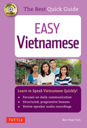 Easy Vietnamese: Learn to Speak Vietnamese Quickly