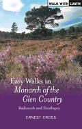 Easy Walks in Monarch of the Glen Country: Badenoch and Strathspey