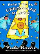 Easy Ways to Christmas Plays: Three Complete Plays with Photocopy Permission