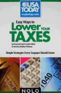 Easy Ways to Lower Your Taxes: Simple Strategies Every Taxpayer Should Know