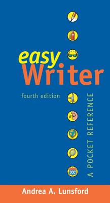 Easywriter: A Pocket Reference - Lunsford, Andrea A