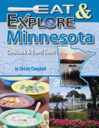 Eat & Explore Minnesota