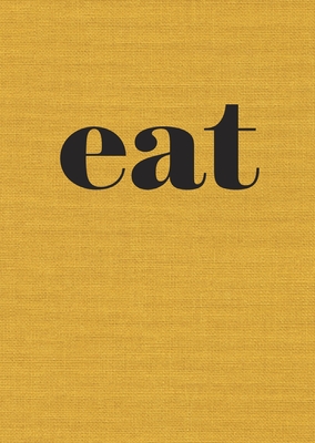 Eat: The Little Book of Fast Food [A Cookbook] - Slater, Nigel