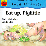 Eat Up, Piglittle