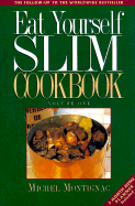 Eat Yourself Slim Cookbook