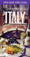 Eating and Drinking in Italy: Italian Menu Reader and Restaurant Guide - Herbach, Andy, and Dillon, Michael