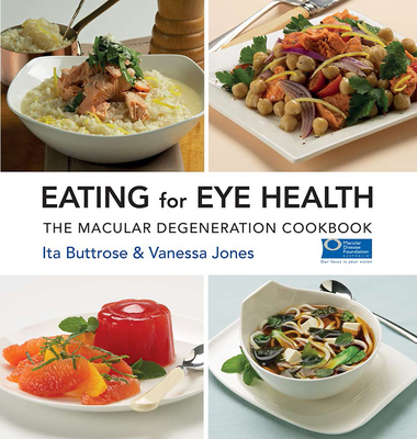 Eating for Eye Health - Buttrose, Ita, and Jones, Vanessa