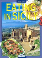 Eating in Sicily - Bonechi Books (Creator)