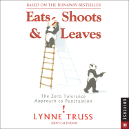 Eats Shoots & Leaves: 2009 Day-To-Day Calendar