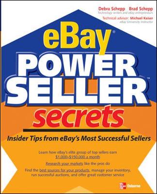 Ebay Powerseller Secrets - Schepp, Brad, and Schepp, Debra, MD