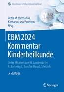 EBM 2024 Kommentar Kinderheilkunde: Kompakt: mit Punktangaben, Eurobetrgen, Ausschlssen, GO Hinweisen