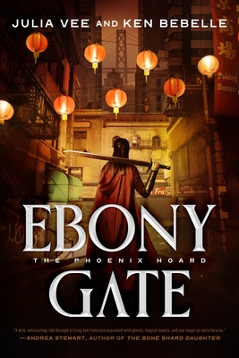 Ebony Gate: The Phoenix Hoard - Vee, Julia, and Bebelle, Ken