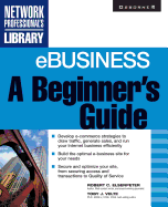 Ebusiness: A Beginner's Guide
