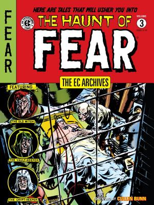 Ec Archives: The Haunt Of Fear Volume 3 - Wood, Wally, and Davis, Jack