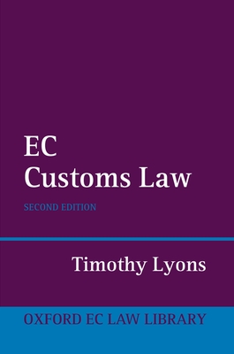 EC Customs Law - Lyons, Timothy