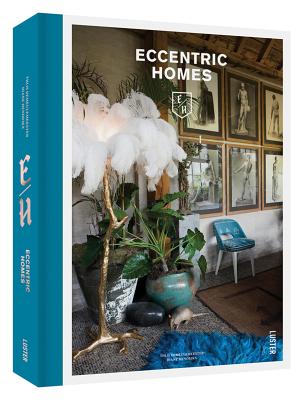 Eccentric Homes - Demeulemeester, Thijs, and Hendrikx, Diane