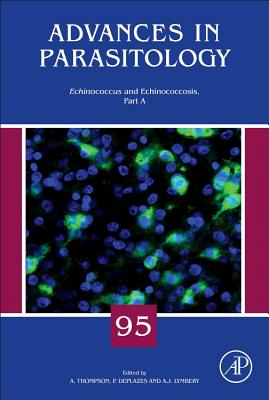 Echinococcus and Echinococcosis, Part A, 95 - Thompson, Andrew, and Lymbery, Alan J, and Deplazes, Peter