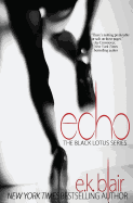 Echo: Black Lotus #2