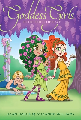 Echo the Copycat - Holub, Joan, and Williams, Suzanne