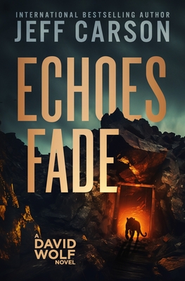 Echoes Fade - Carson, Jeff