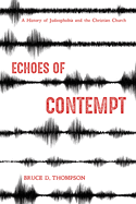 Echoes of Contempt