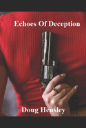 Echoes Of Deception