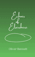 Echoes of Elsewhere