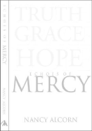 Echoes of Mercy - Alcorn, Nancy, and Thomas, Cal (Foreword by), and Gaither, Gloria (Foreword by)