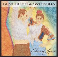 Echoes of Spain - Benedetti & Svoboda