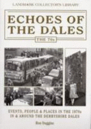 Echoes of the Dales - The 70s - Duggins, Ron